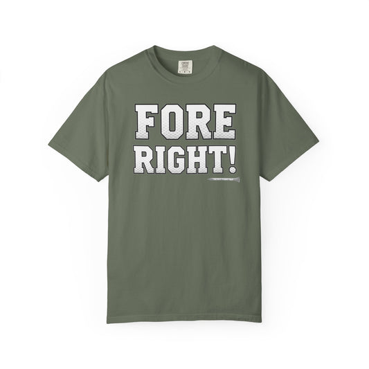 Fore Right! Golf T-Shirt — Tee Box Trash Talk Signature Apparel