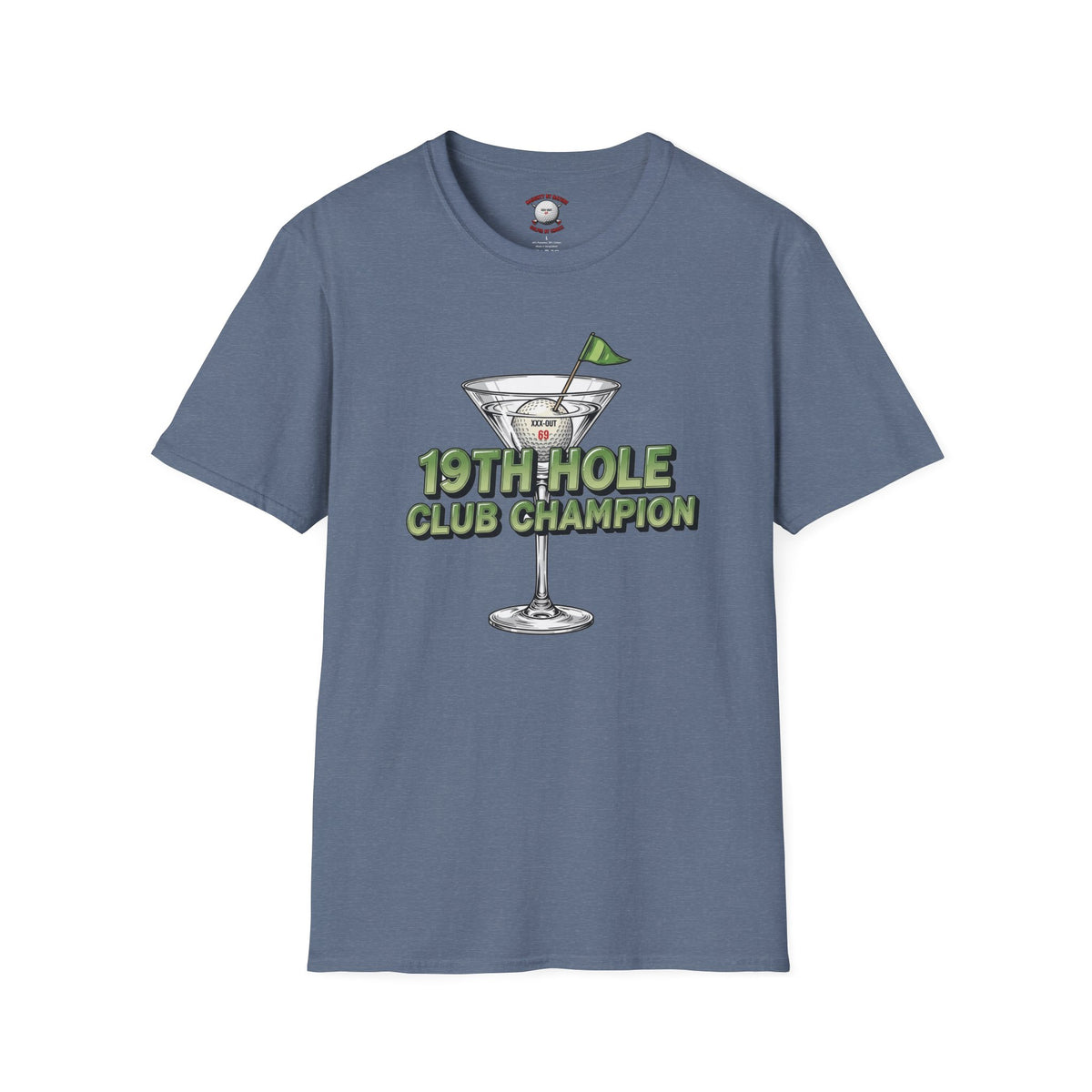 19th Hole Club Champion T-Shirt — XXX-OUT Design Signature Apparel