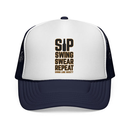 "Sip Swing Swear Repeat" Golf Trucker Hat - Swing Lube Society Statement Headwear
