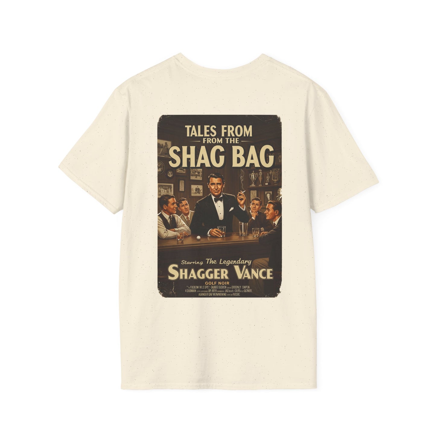 TALES FROM THE SHAG BAG T-Shirt - Starring THE LEGENDARY SHAGGER VANCE- Golf Noir Signature Apparel