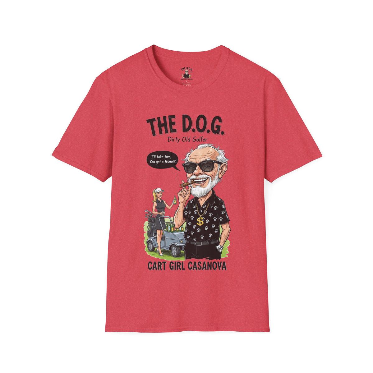 The D.O.G. T-Shirt - Cart Girl Casanova