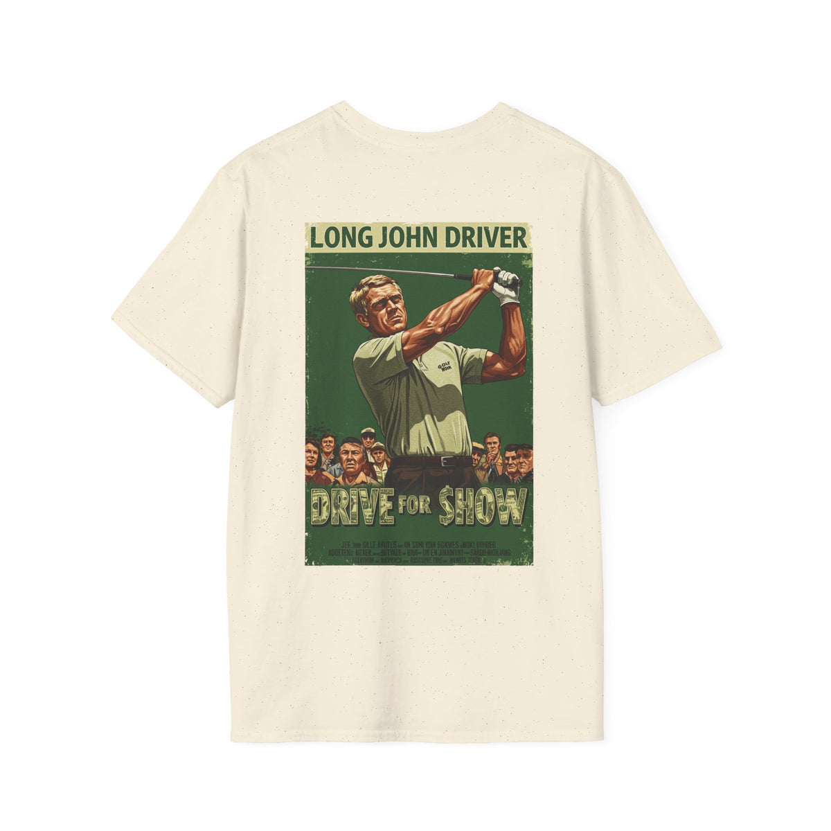 DRIVE FOR SHOW T-Shirt - Starring LONG JOHN DRIVER
