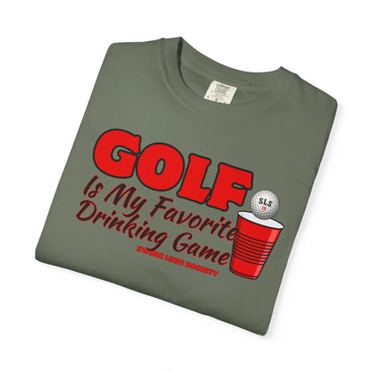 Golf Is My Favorite Drinking Game T-Shirt - Swing Lube Society Signature Apparel