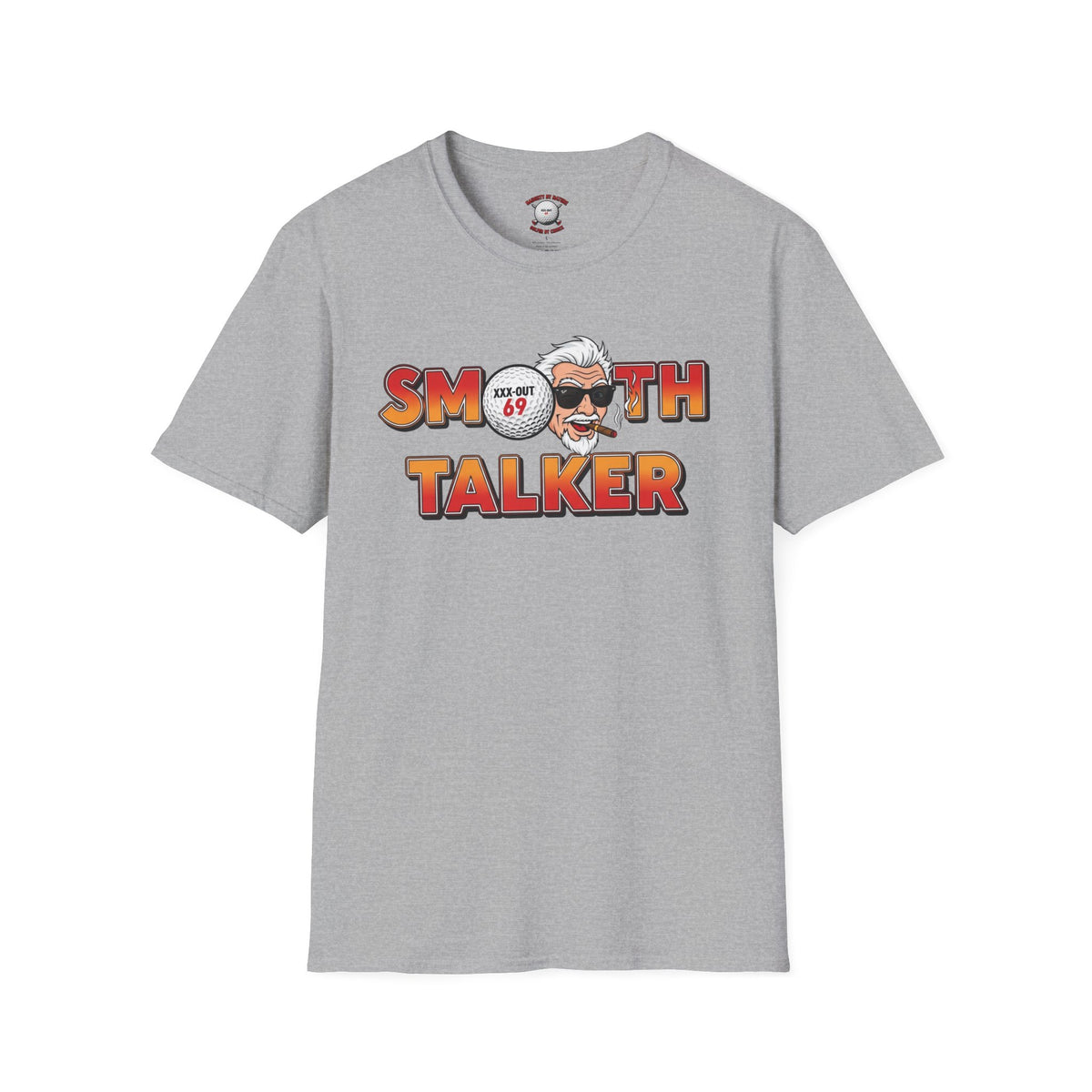 Smooth Talker T-Shirt — XXX-OUT Designs Signature Apparel