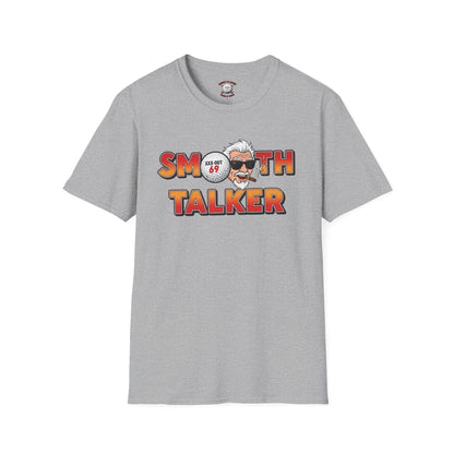 Smooth Talker T-Shirt — XXX-OUT Designs Signature Apparel