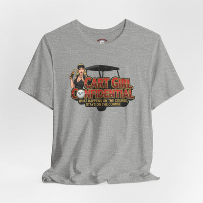 Cart Girl Confidential Tee — XXX-OUT Designs Signature Apparel
