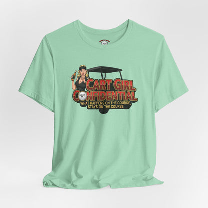 Cart Girl Confidential Tee — XXX-OUT Designs Signature Apparel