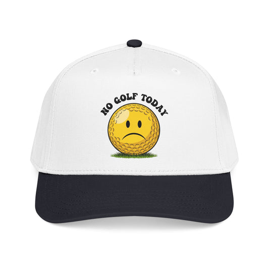 "No Golf Today" Golf Cap - It's a Golf Day Statement Headwear
