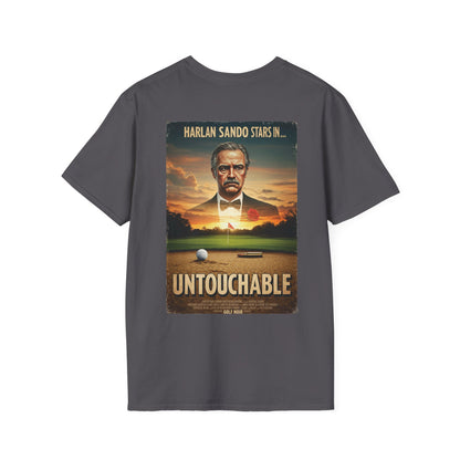 UNTOUCHABLE T-Shirt - Starring HARLAN SAND-O - Golf Noir Signature Apparel