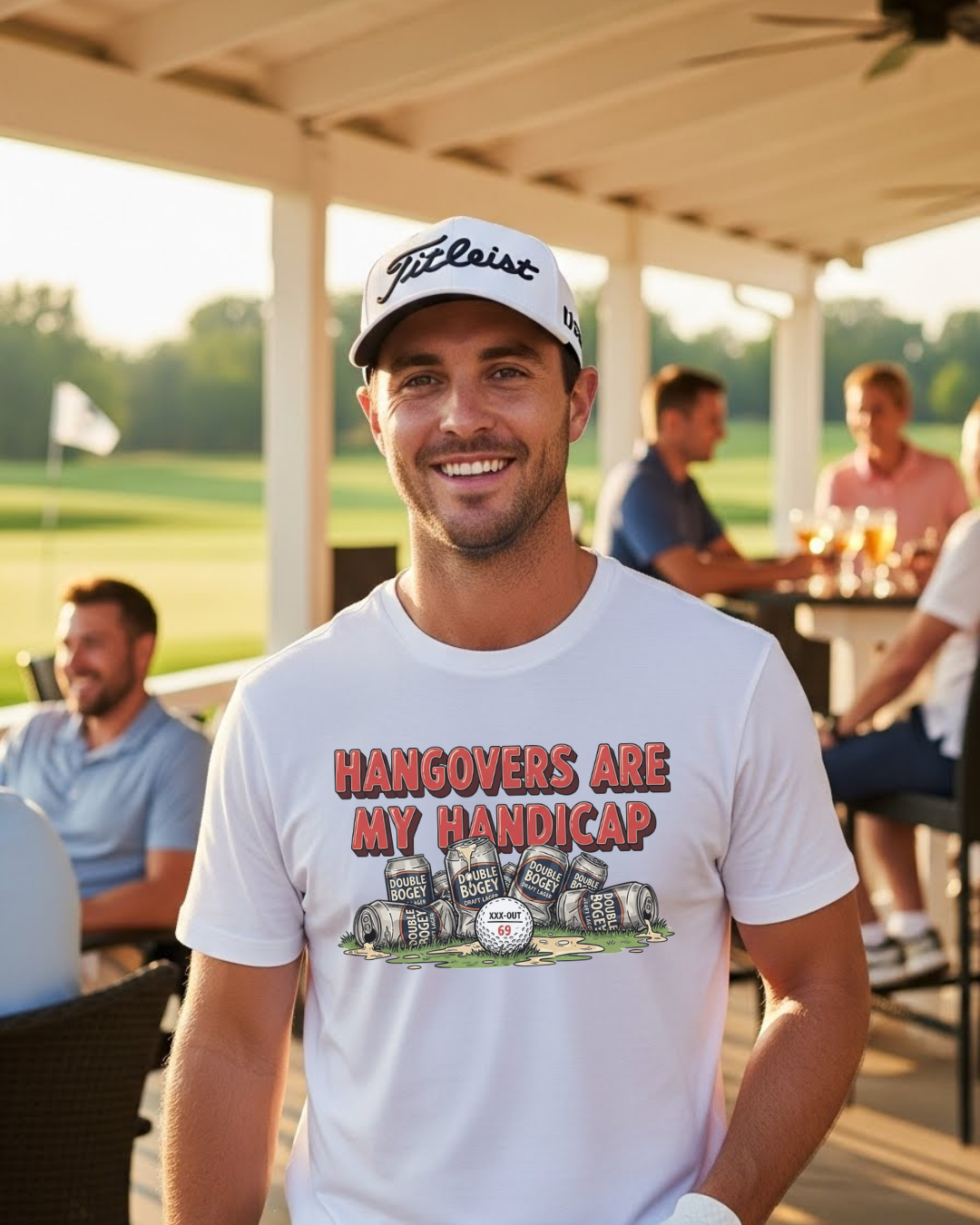 Hangovers Are My Handicap T-Shirt — XXX-OUT Design Signature Apparel
